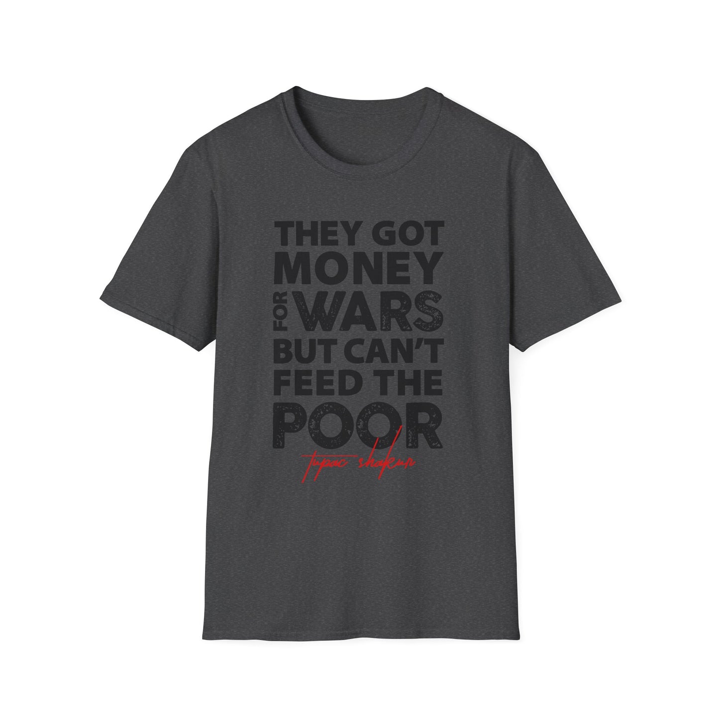 Activist Quote Unisex Softstyle T-Shirt, Social Justice Tee, Political Protest Shirt, Humanitarian Apparel, Inspirational Graphic Tee