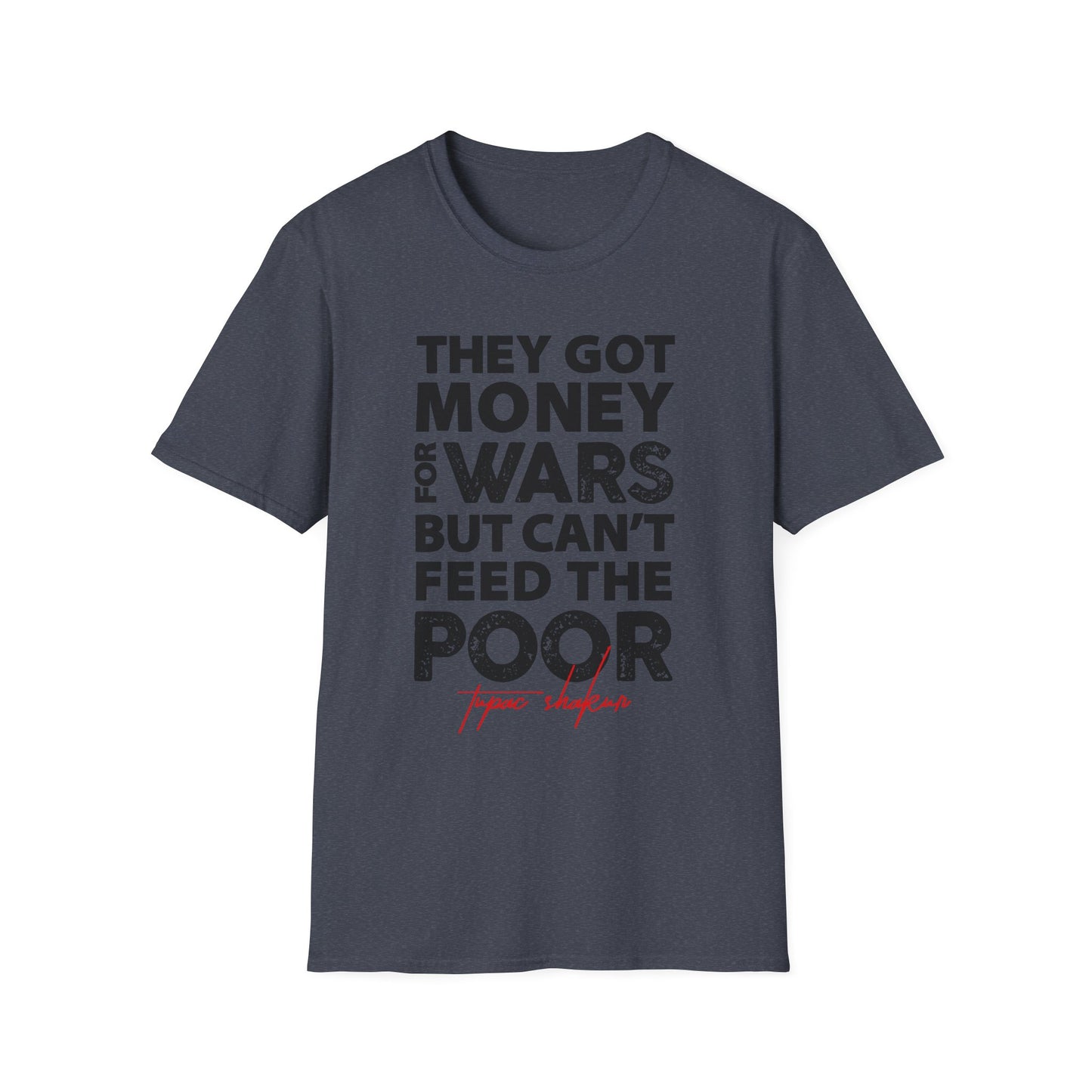 Activist Quote Unisex Softstyle T-Shirt, Social Justice Tee, Political Protest Shirt, Humanitarian Apparel, Inspirational Graphic Tee