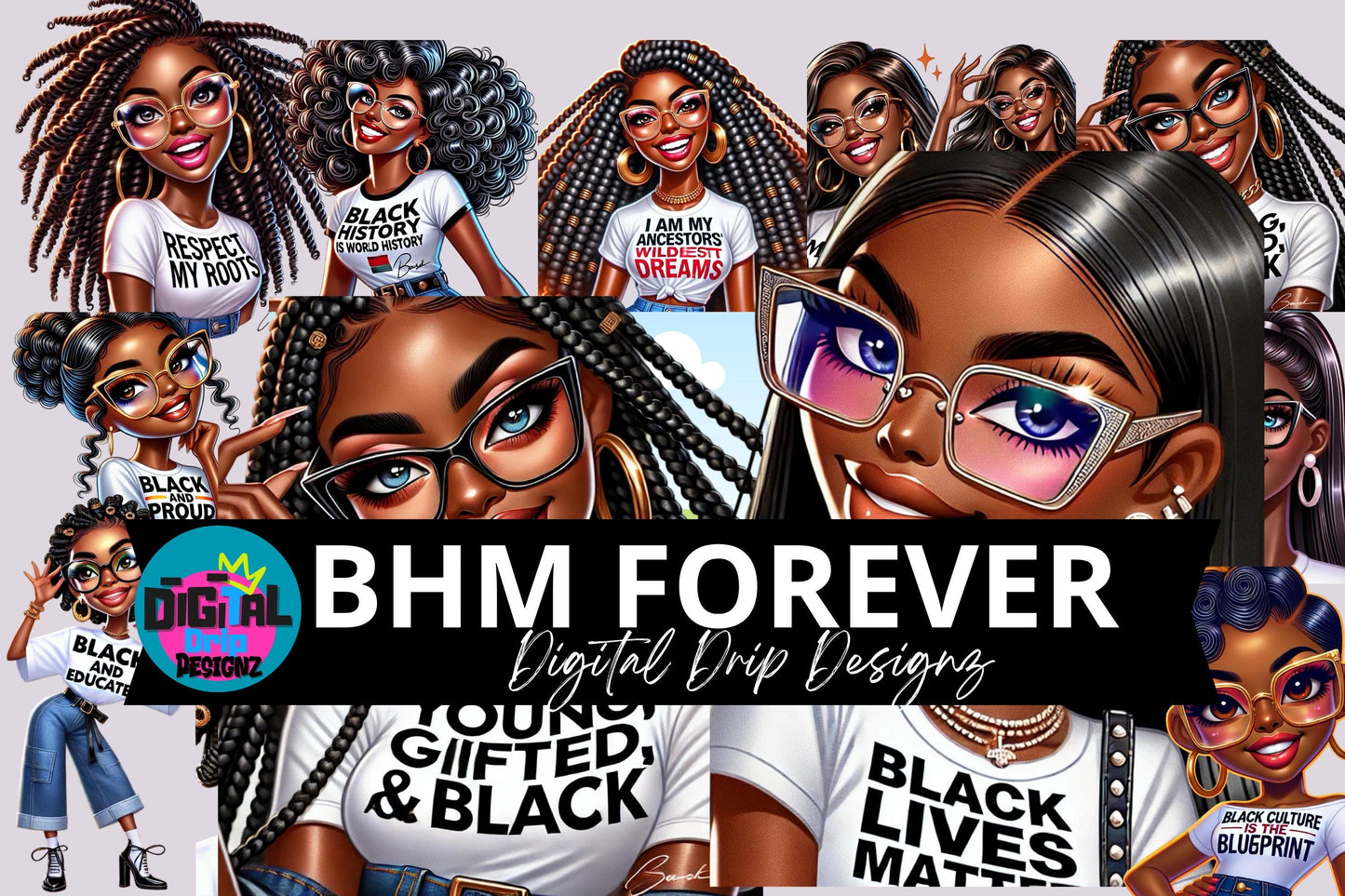 BHM Forever Digital Illustrations | Black Girl Magic Clipart | Black History Month PNG | Afrocentric Art Bundle | Commercial Use Graphics