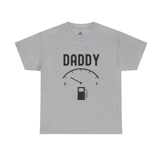 Daddy Fuel Level Unisex Heavy Cotton Tee - Funny Dad Shirt, Gifts for Father's Day, Family Reunion Attire, Everyday Humor Tee