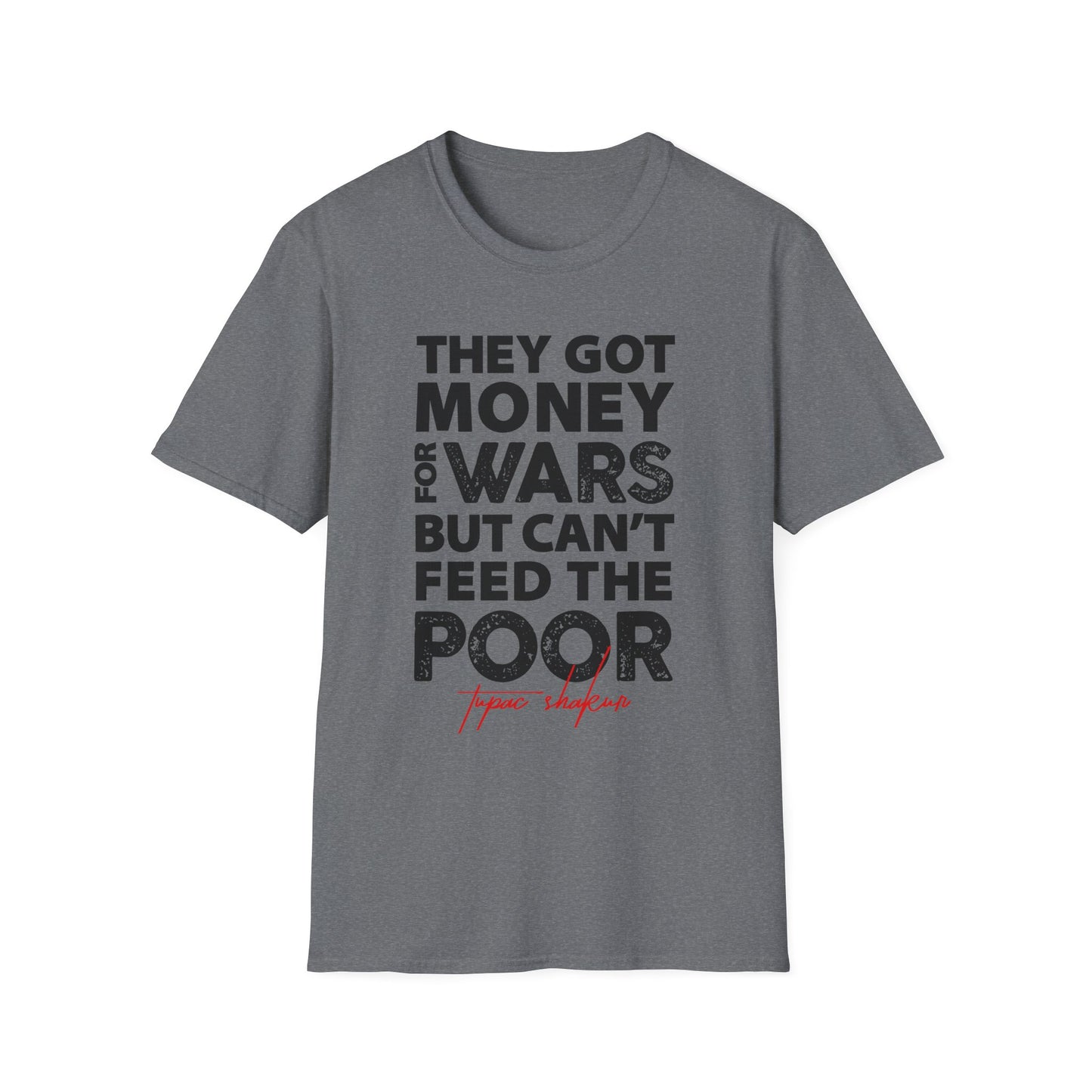 Activist Quote Unisex Softstyle T-Shirt, Social Justice Tee, Political Protest Shirt, Humanitarian Apparel, Inspirational Graphic Tee