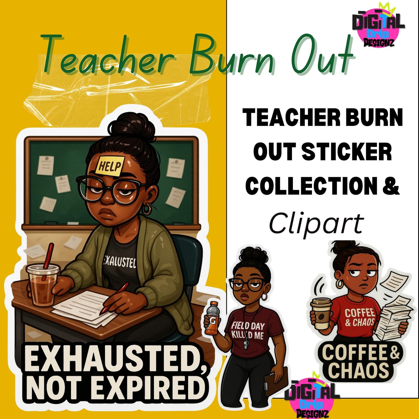Teacher Baddies – End-of-Year Mega Sticker Pack | 25 Glossy Black Girl Teacher Stickers | Teacher Burnout Humor | Digital Planner Stickers