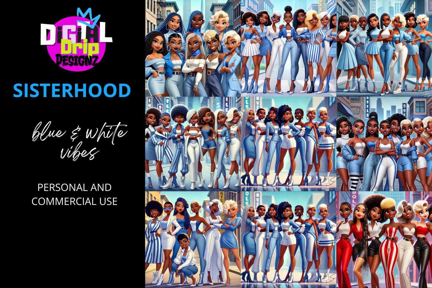Sisterhood Collection Blue White Vibes | Digital Drip Designz Instant Download | High Resolution Digital Art | Personal Commercial