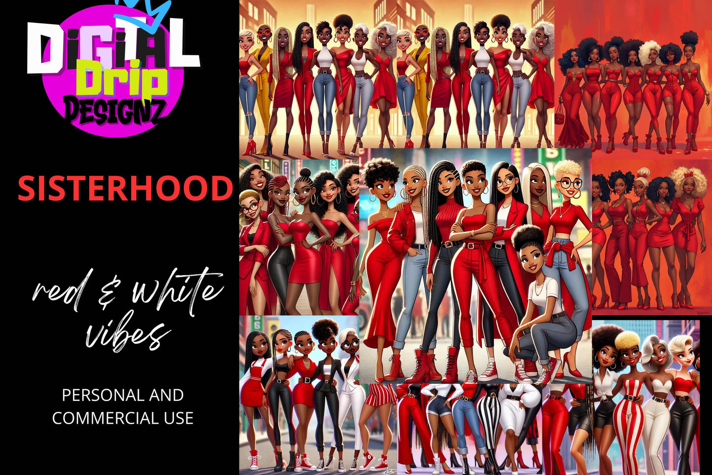 Sisterhood Collection Red White Vibes | Digital Drip Designz Instant Download | High Resolution Digital Art | Personal Commercial