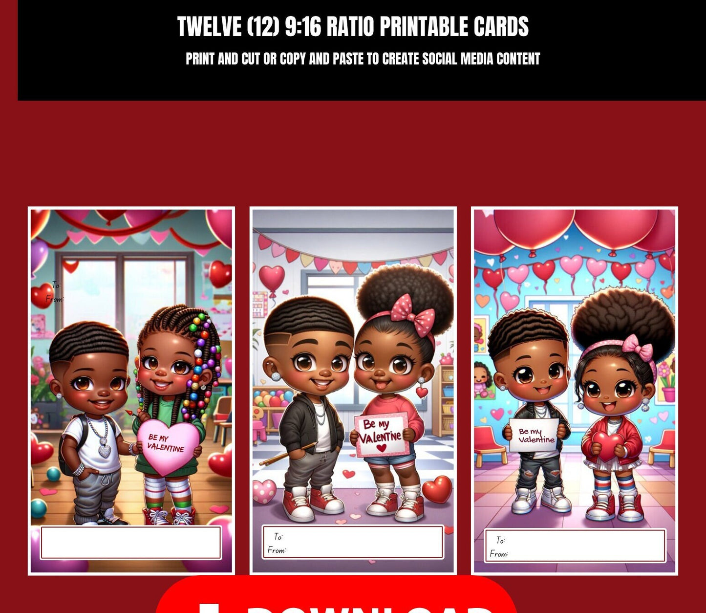 Be My Valentine’s? Pre-k Valentine Day!| Chibi Love in the Nursery. Cards|DFY| Culture Cards| African American Love